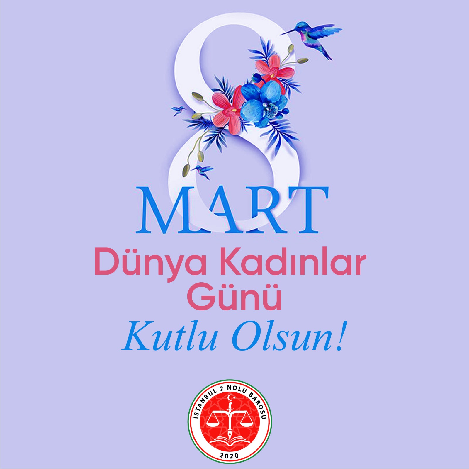 8 MART DÜNYA KADINLAR GÜNÜ