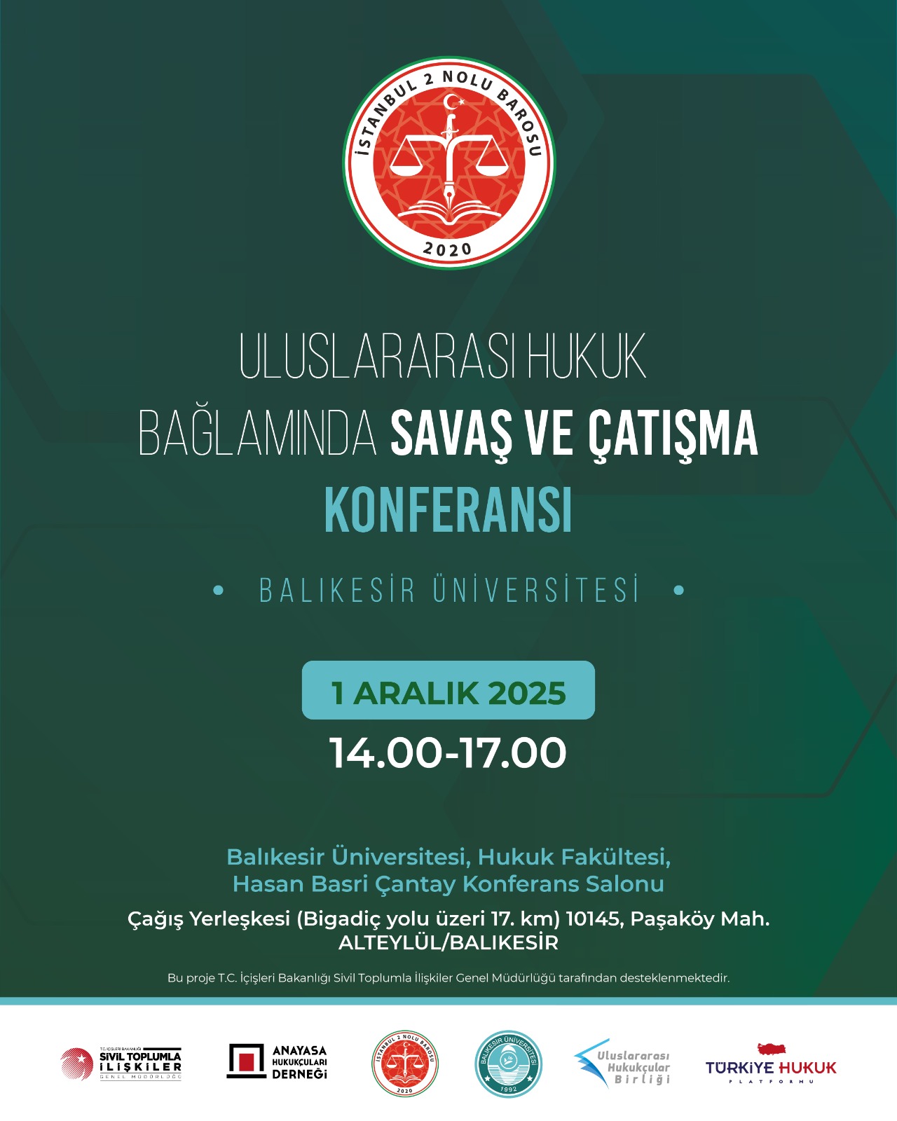 Uluslararası Hukuk Bağlamında Savaş ve Çatışma Konferansı