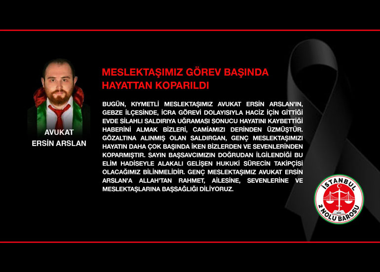 MESLEKTAŞIMIZ GÖREV BAŞINDA HAYATTAN KOPARILDI