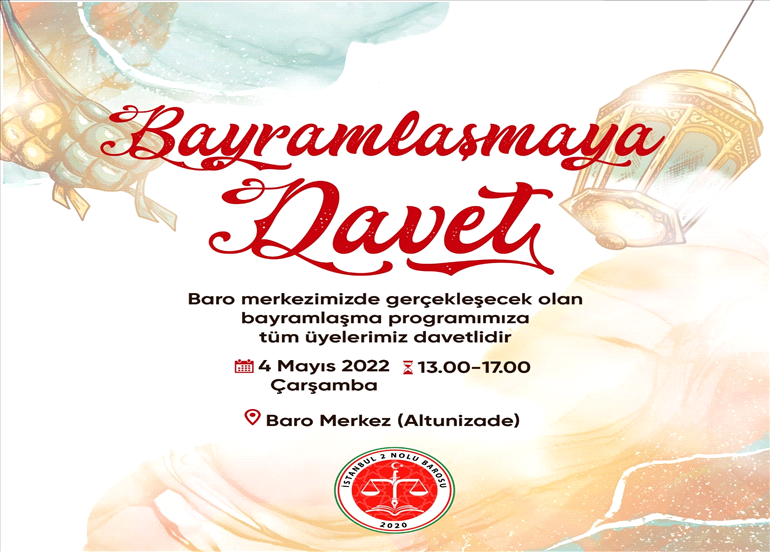 BAYRAMLAŞMAYA DAVET