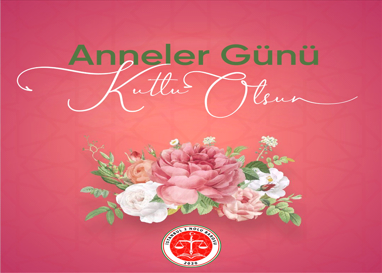 ANNELER GÜNÜ KUTLU OLSUN