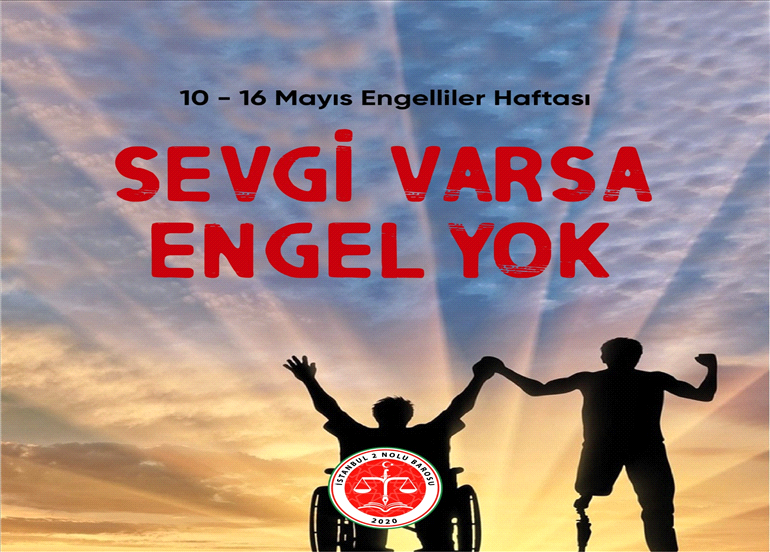 SEVGİ VARSA ENGEL YOK