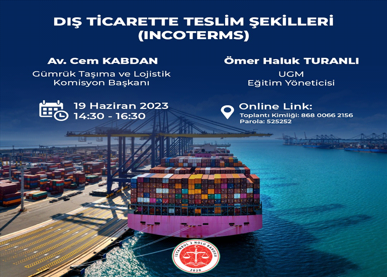 DIŞ TİCARETTE TESLİM ŞEKİLLERİ SEMİNERİ