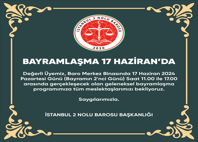 BAYRAMLAŞMA 17 HAZİRANDA