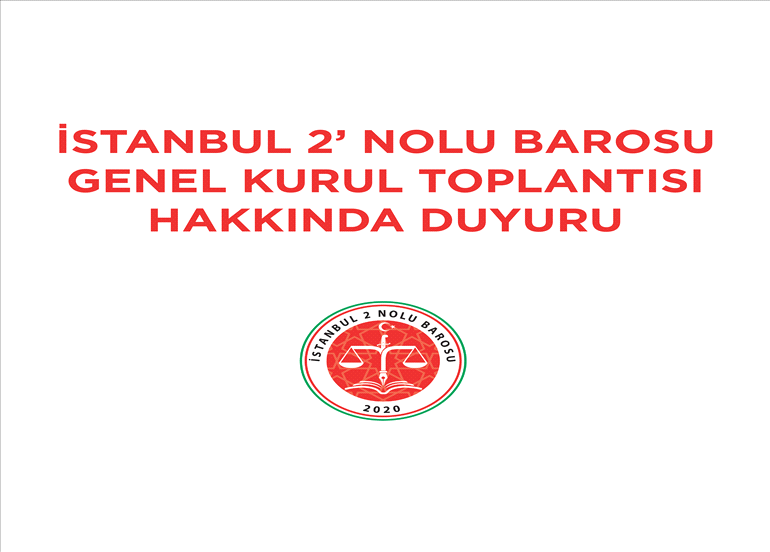 GENEL KURUL TOPLANTISI HAKKINDA DUYURU