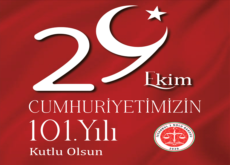 CUMHURİYETİMİZİN 101. Yılı Kutlu Olsun