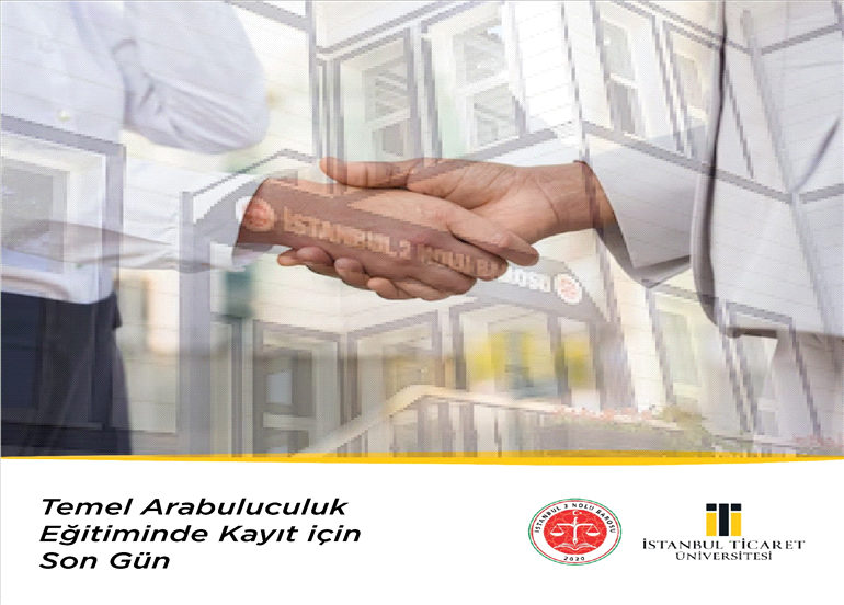 TEMEL ARABULUCULUK EĞİTİMİNDE KAYIT İÇİN SON GÜN