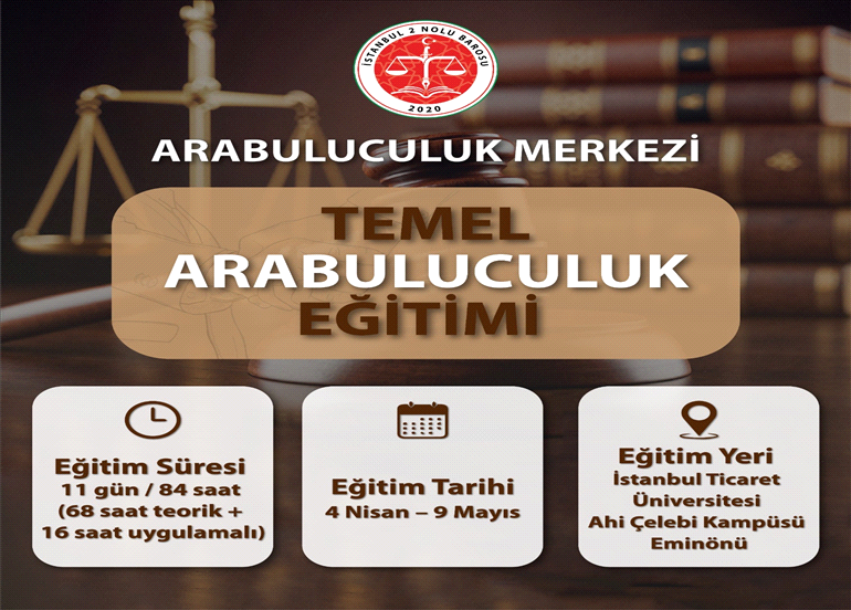 TEMEL ARABULUCULUK EĞİTİMİ DUYURUSU