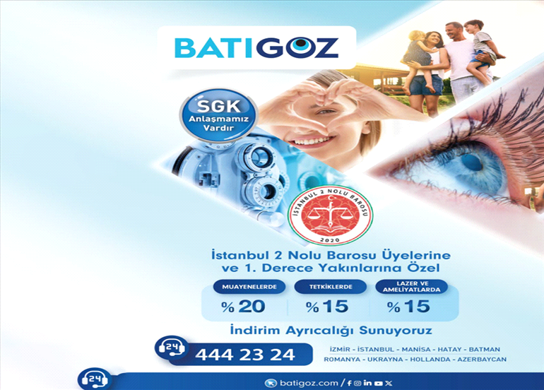 BATI GÖZ HASTANELERİ İLE İNDİRİM ANLAŞMASI